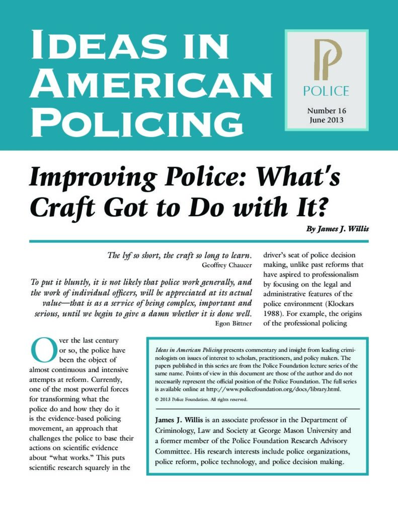 IAP - Improving Policing-Whats craft got to do with it?