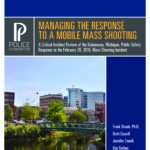 Managing the response to a mobile mass shooting