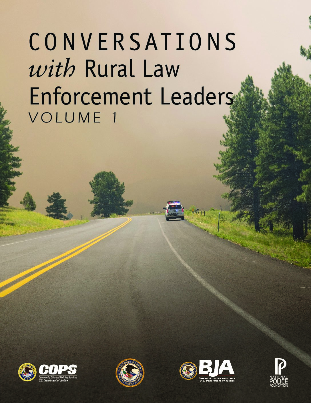 Conversations with Rural Law Enforcement Leaders Report
