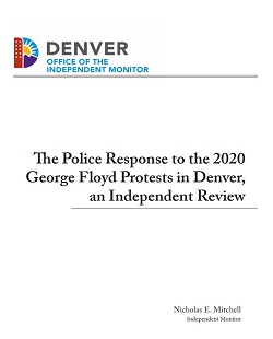 Police Response to the 2020 George Floyd Protests in Denver