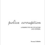 Police Corruption-a perspective on its nature and control
